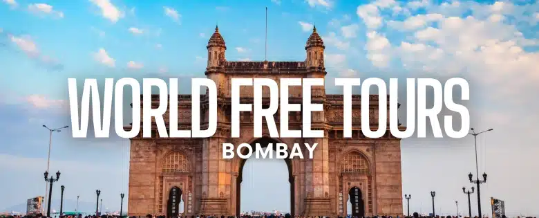 World Free Tours Bombay