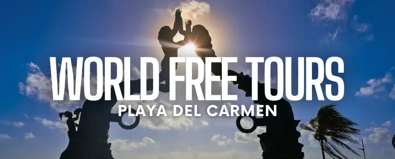 World Free Tours Playa del Carmen